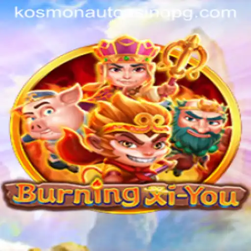 Exploring the Enchanting World of BurningXiYou: A Game of Adventure and Strategy